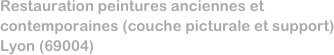 Restauration peintures anciennes et contemporaines (couche picturale et support)
Lyon (69004)