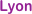 Lyon